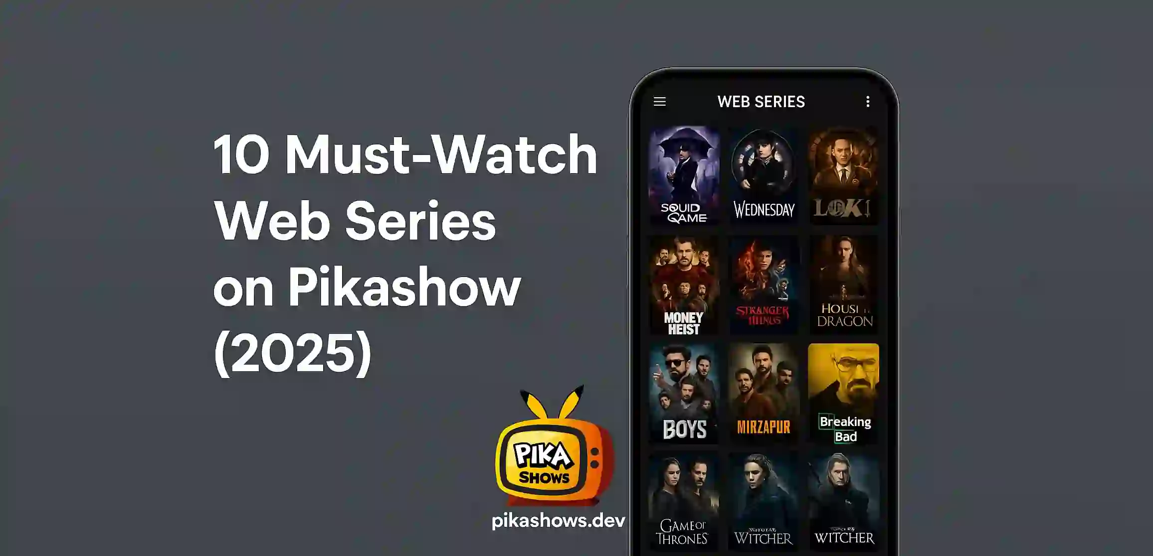 10 Must-Watch Web Series on Pikashow (2025)
