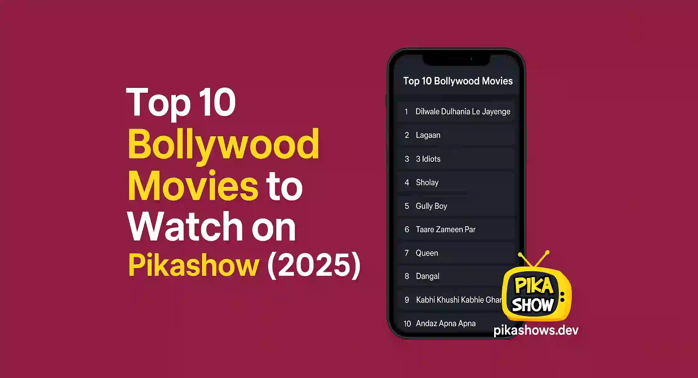 Top 10 Bollywood Movies to Watch on Pikashow (2025)
